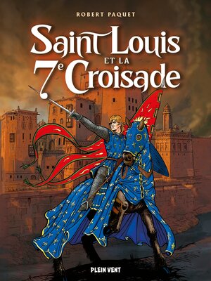 cover image of Saint Louis et la septième croisade